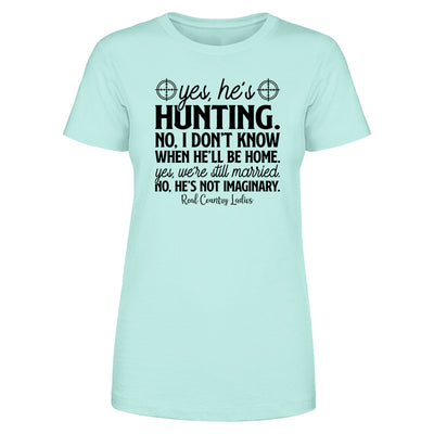 Yes He's Hunting Black Print Front Apparel
