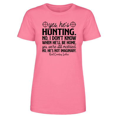 Yes He's Hunting Black Print Front Apparel