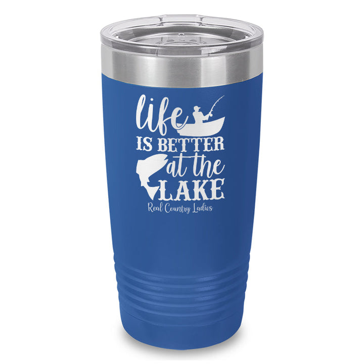 Black Friday | Life Is Better At The Lake Laser Etched Tumbler