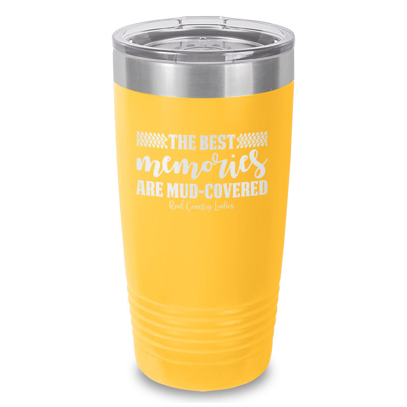 Black Friday | Best Memories Mud Covered Laser Etched Tumbler