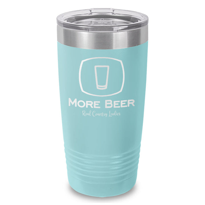 Black Friday | More Beer Laser Etched Tumbler