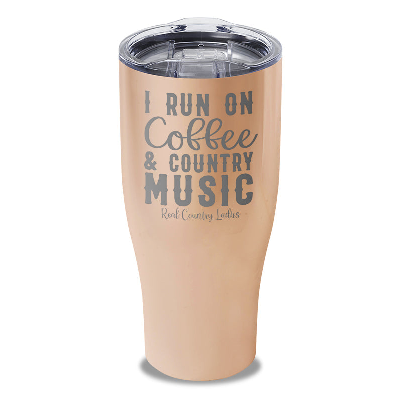 Black Friday | I Run On Coffee And Country Music Laser Etched Tumbler