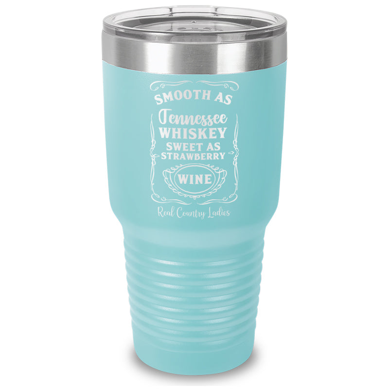 Black Friday | Smooth As Tennessee Whiskey Laser Etched Tumbler