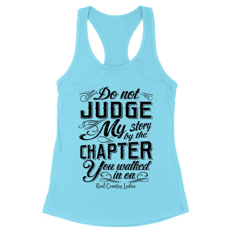 Blowout |  Do Not Judge My Story Black Print Front Apparel