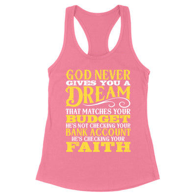 Blowout |  God Never Gives A Dream That Matches Apparel