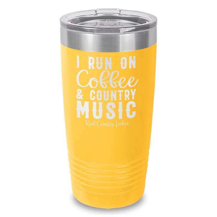 Black Friday | I Run On Coffee And Country Music Laser Etched Tumbler