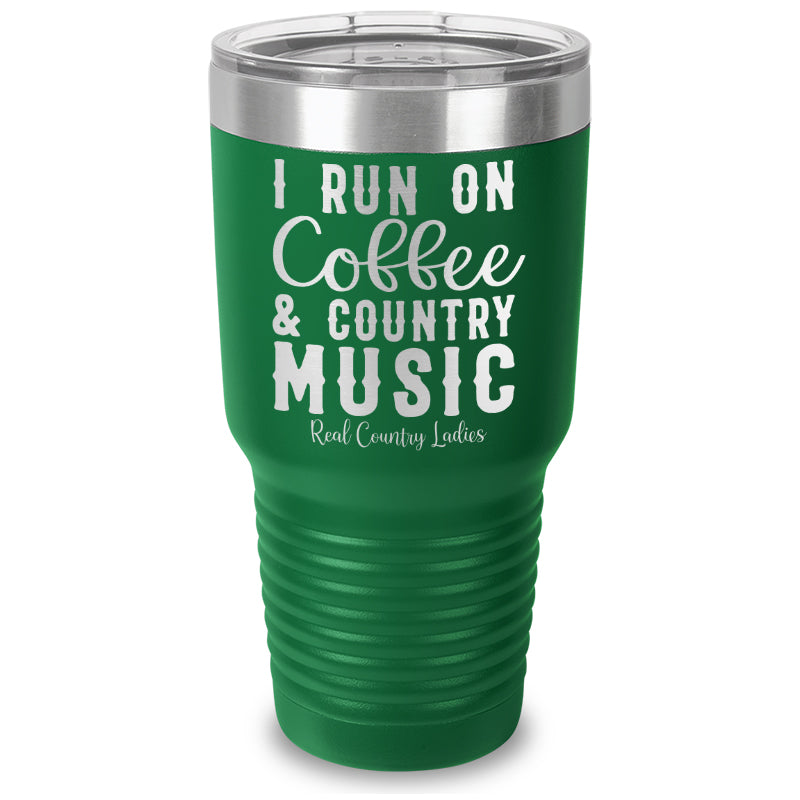 Black Friday | I Run On Coffee And Country Music Laser Etched Tumbler