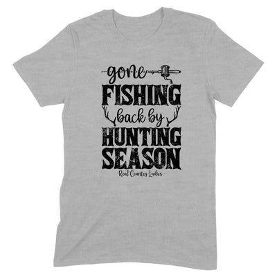 Blowout |  Gone Fishing Back By Hunting Season Black Print Front Apparel