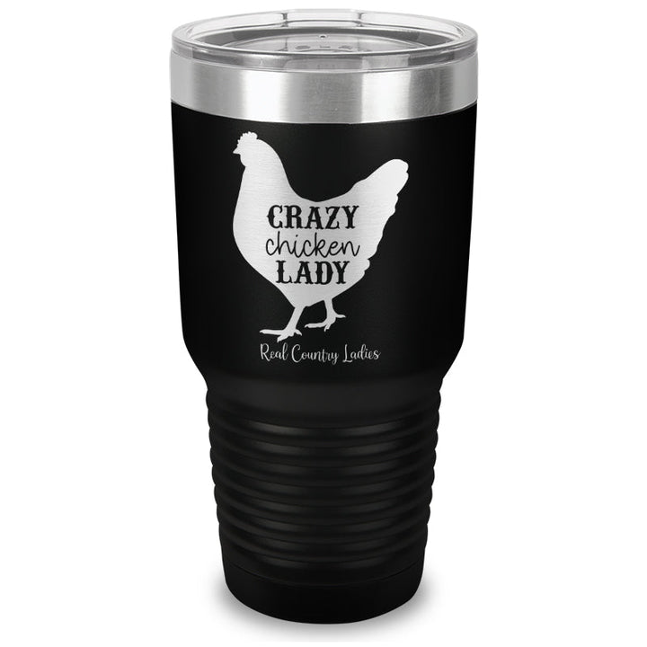 Black Friday | Crazy Chicken Lady Laser Etched Tumbler