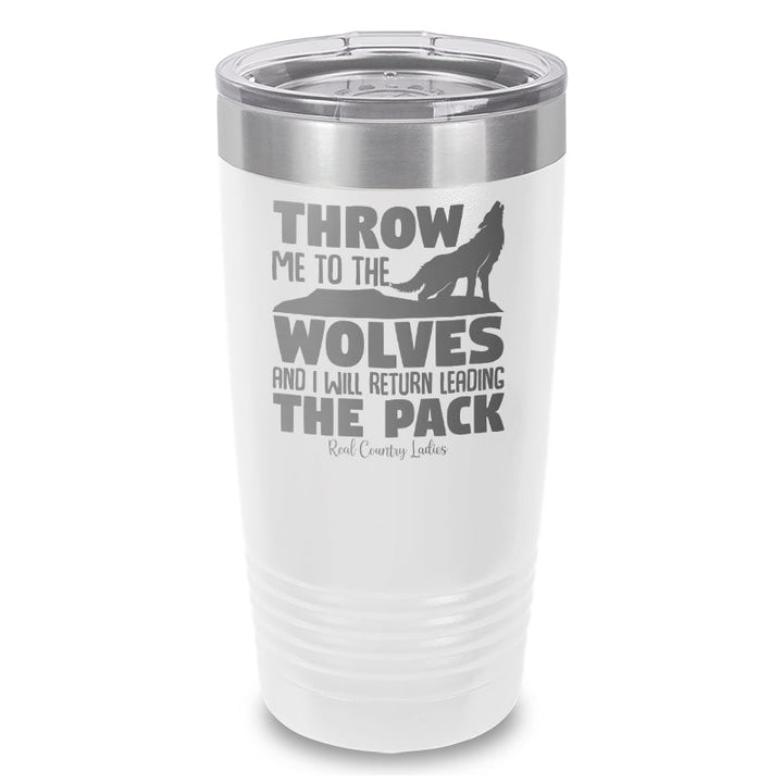 Black Friday | Throw Me To The Wolves Laser Etched Tumbler