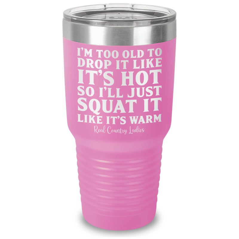 Black Friday | Drop It Like Its Hot Laser Etched Tumbler