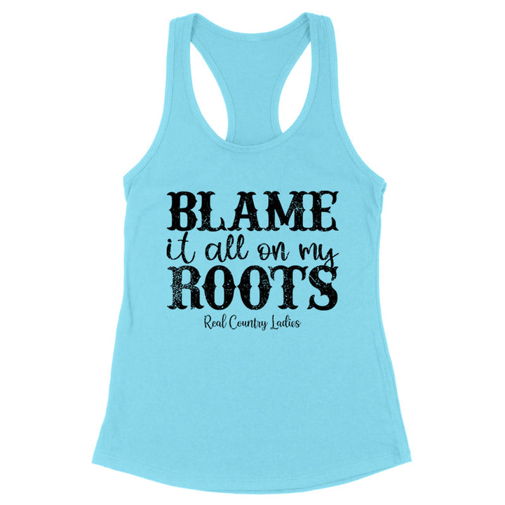 Black Friday | Blame It All On My Roots Black Print Front Apparel