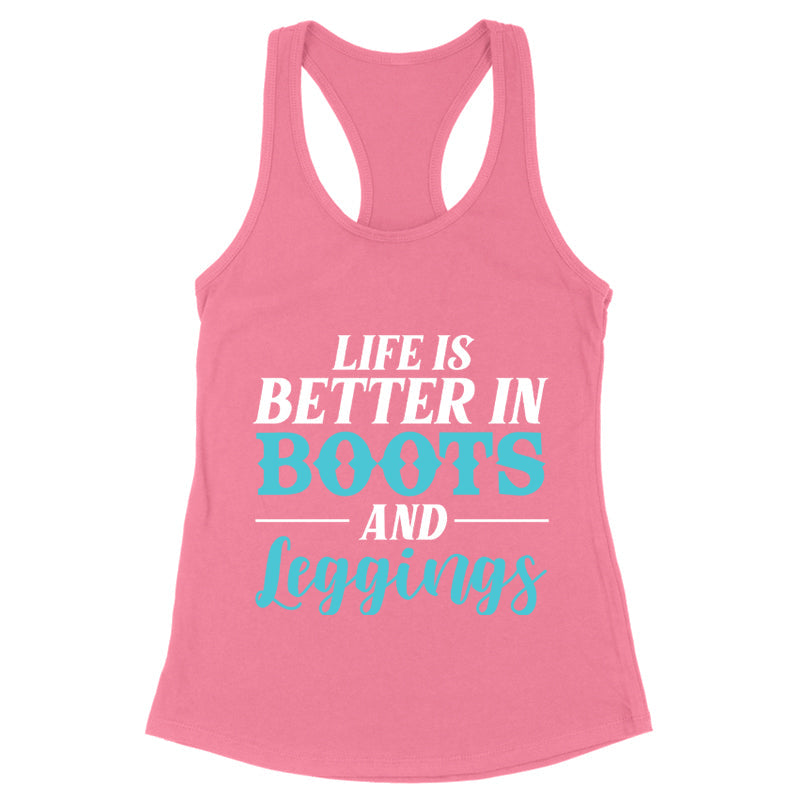 Blowout |  Life Is Better In Boots And Leggings Apparel