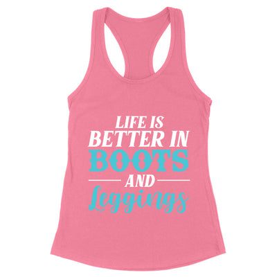 Blowout |  Life Is Better In Boots And Leggings Apparel