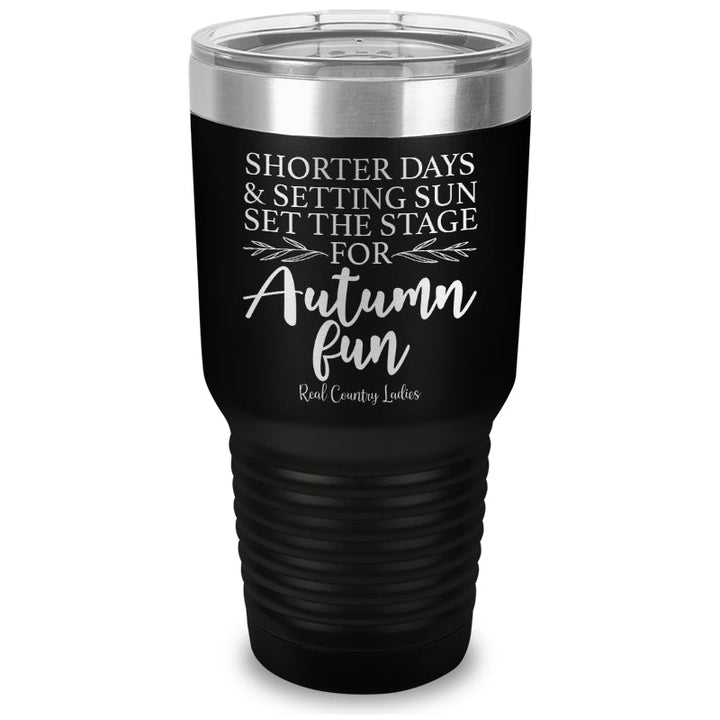 Black Friday | Shorter Days And Setting Sun Laser Etched Tumbler