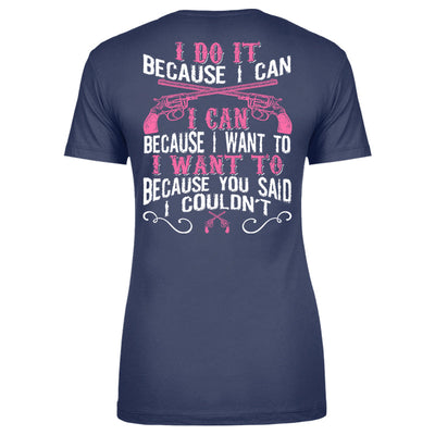 Blowout |  Because I Can Apparel