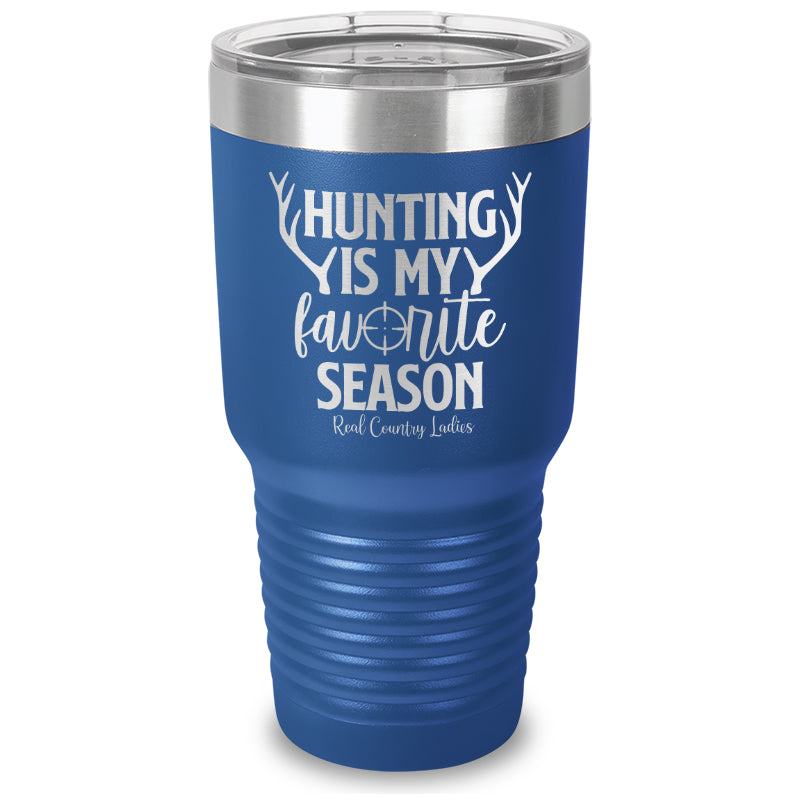 Black Friday | Hunting Is My Favorite Season Laser Etched Tumbler