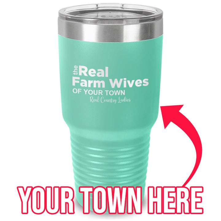 Black Friday | The Real Farm Wives of (Custom) Laser Etched Tumbler