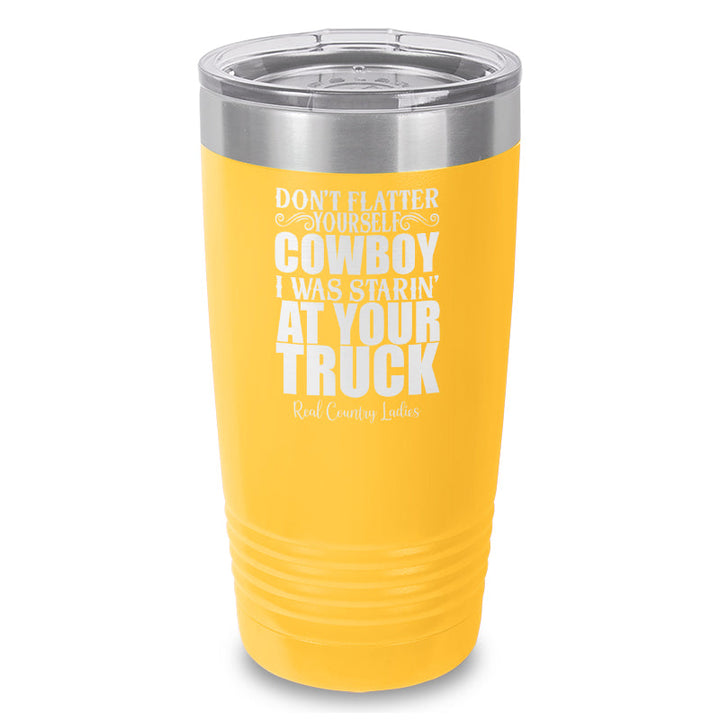 Black Friday | I Was Starin At Your Truck Laser Etched Tumbler