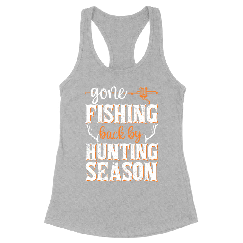 Blowout |  Gone Fishing Back By Hunting Season Apparel