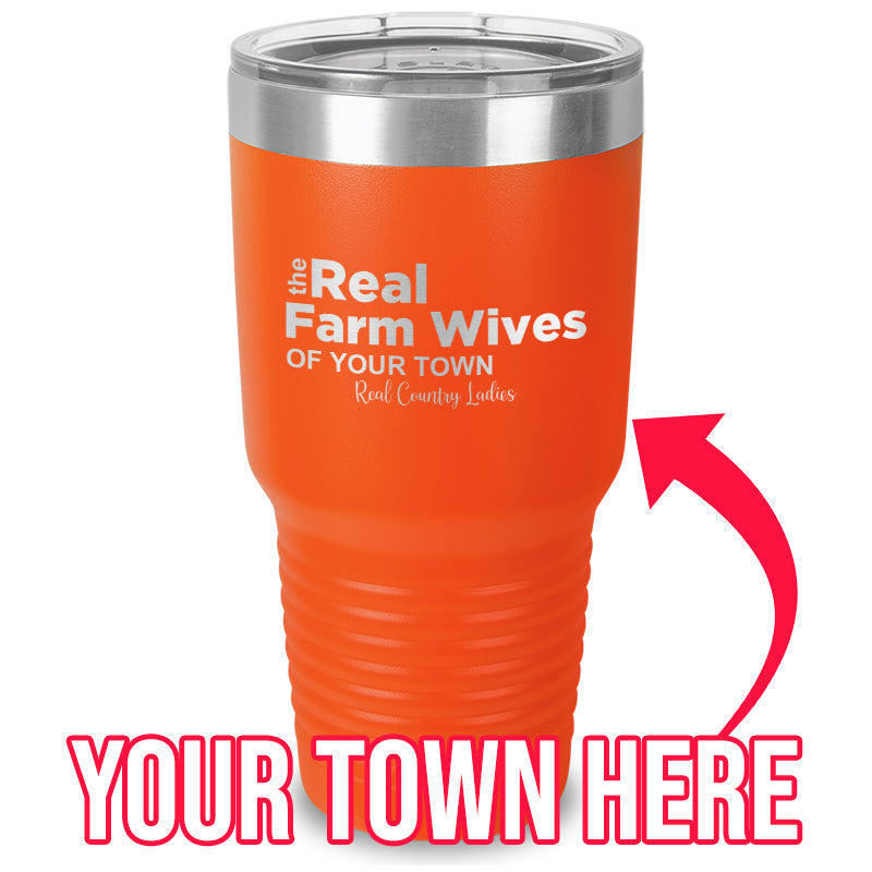 Black Friday | The Real Farm Wives of (Custom) Laser Etched Tumbler