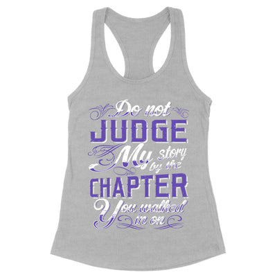 Blowout |  Do Not Judge My Story Apparel