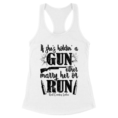 Blowout |  If She's Holdin' A Gun Black Print Front Apparel