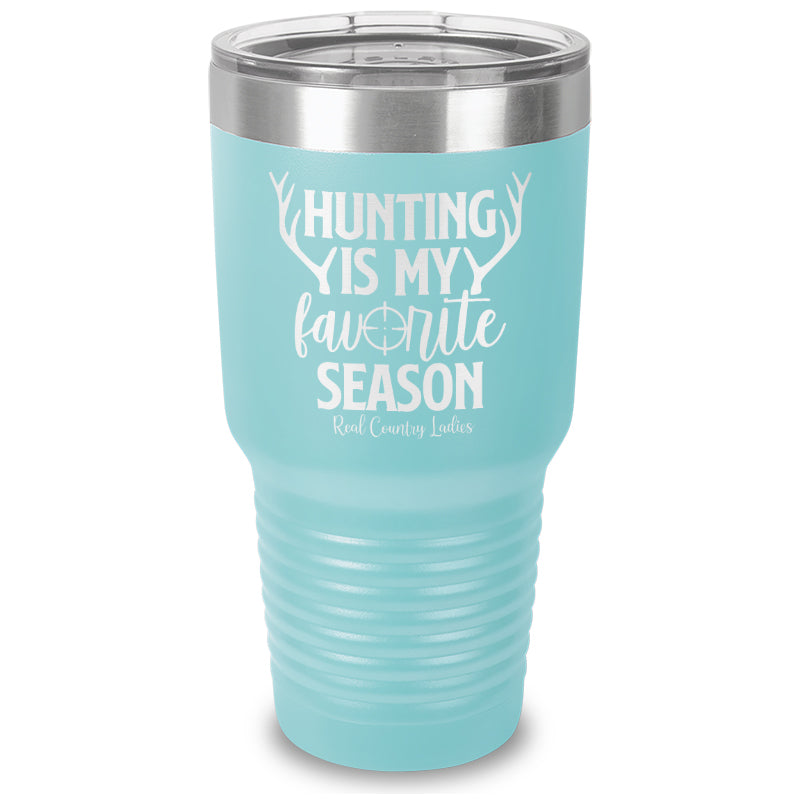 Black Friday | Hunting Is My Favorite Season Laser Etched Tumbler