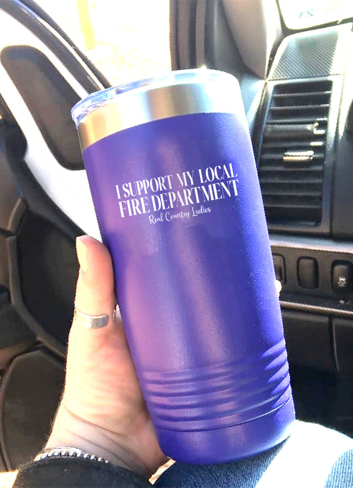 Black Friday | I Support My Local Fire Department Laser Etched Tumbler