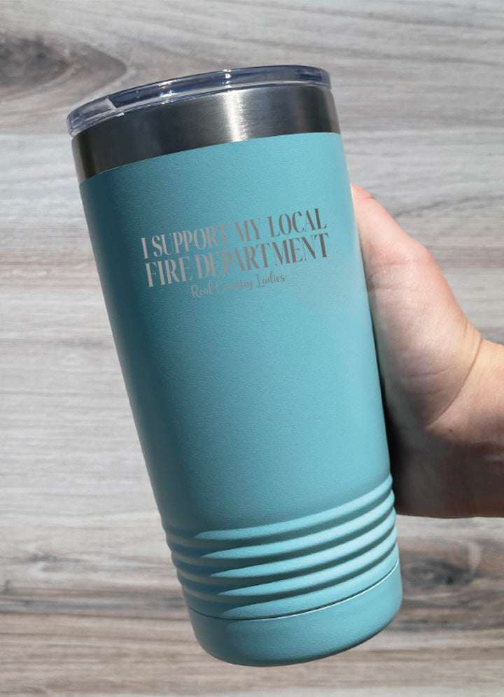 Black Friday | I Support My Local Fire Department Laser Etched Tumbler