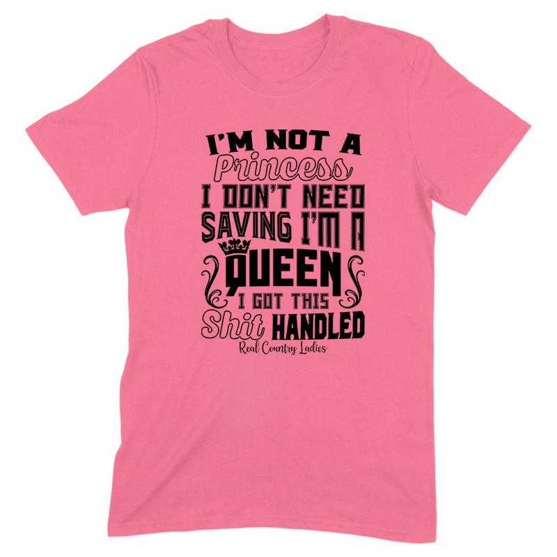 Black Friday | I'm Not A Princess Black Print Front Apparel