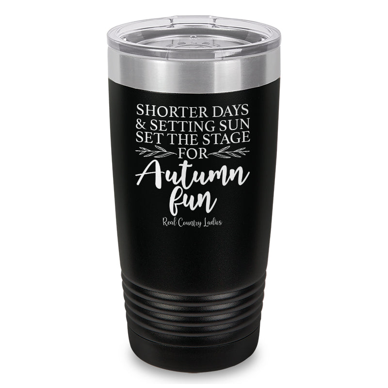 Black Friday | Shorter Days And Setting Sun Laser Etched Tumbler