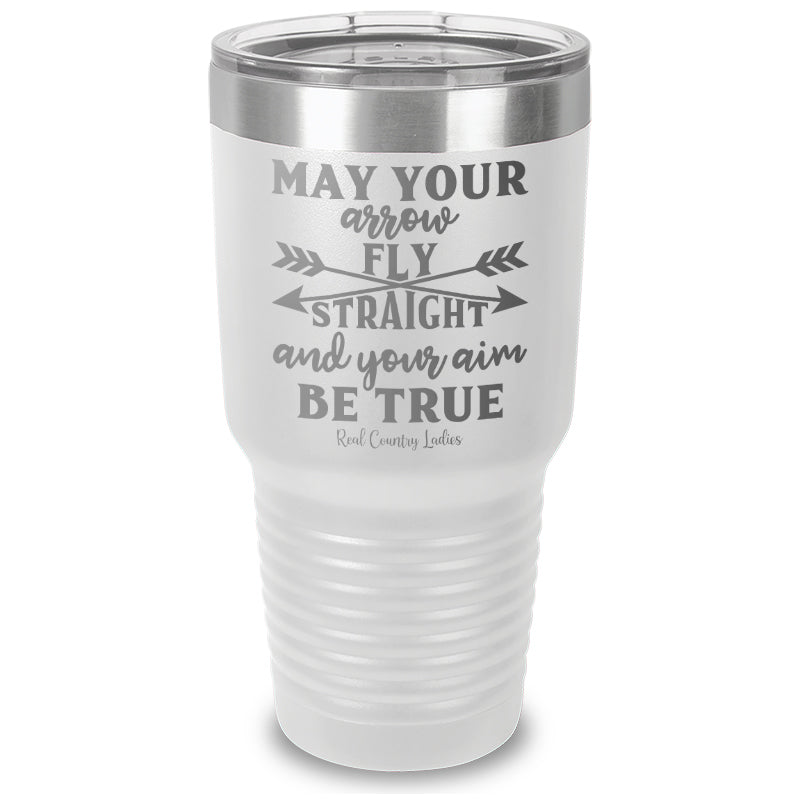 Black Friday | May Your Arrow Fly Straight Laser Etched Tumbler