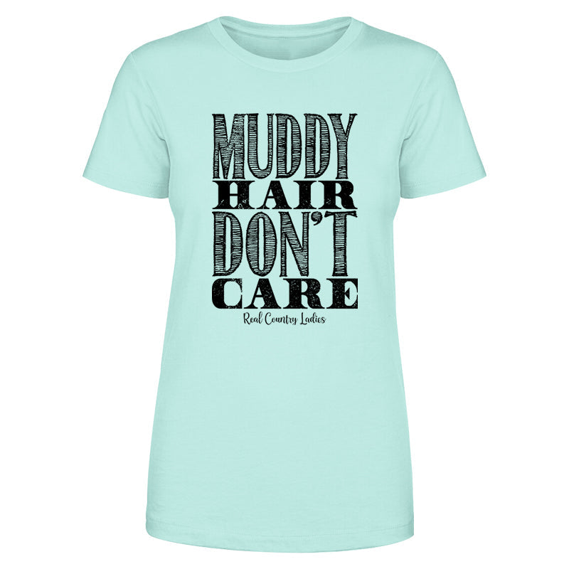 Black Friday | Muddy Hair Don't Care Black Print Front Apparel