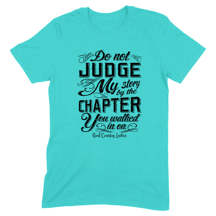 Black Friday | Do Not Judge My Story Black Print Front Apparel