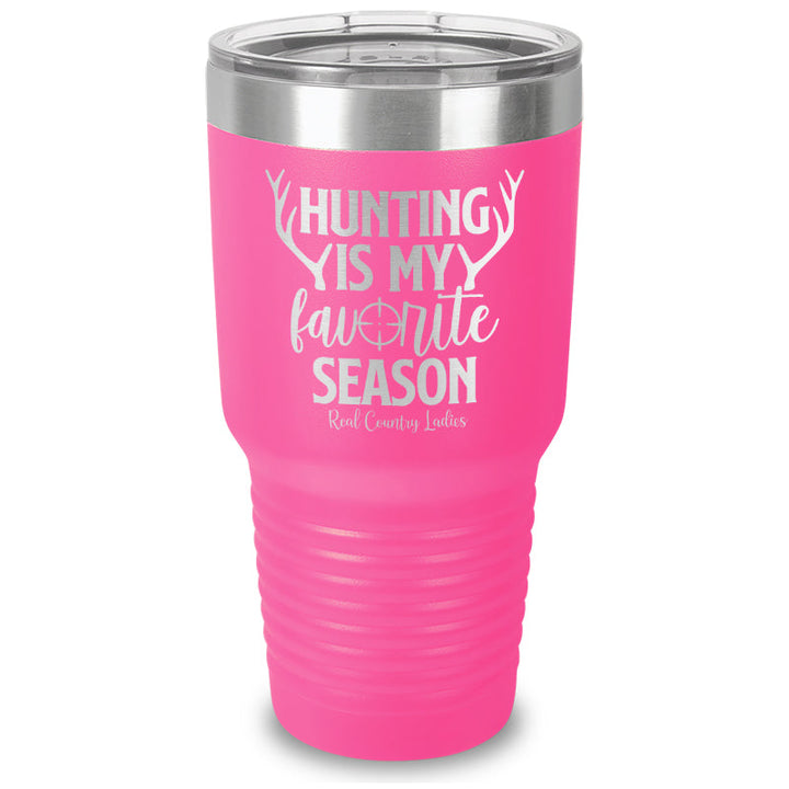 Black Friday | Hunting Is My Favorite Season Laser Etched Tumbler