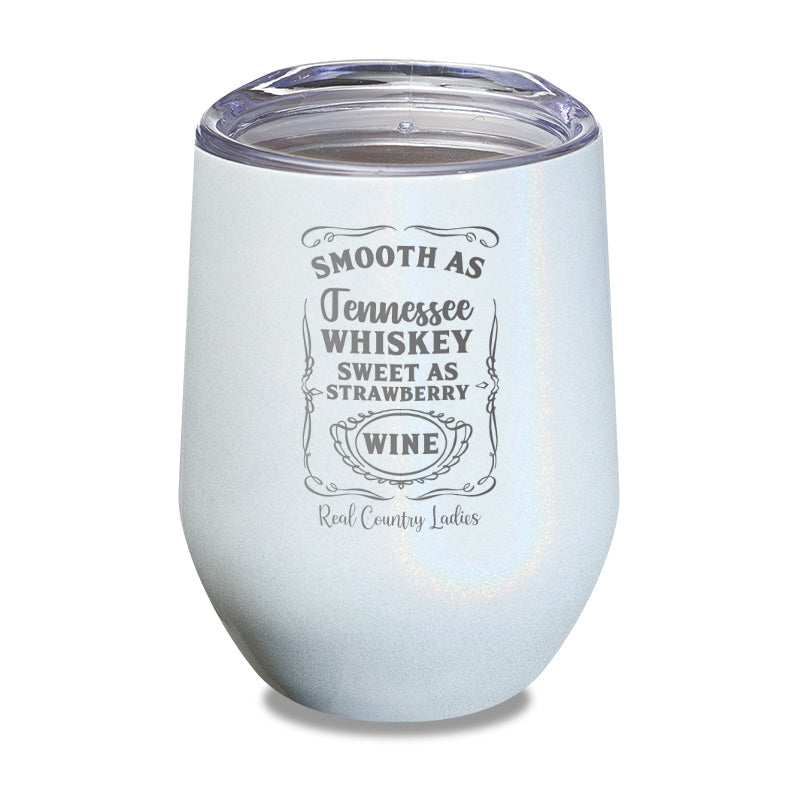 Black Friday | Smooth As Tennessee Whiskey Laser Etched Tumbler