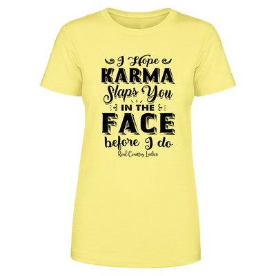 Blowout |  Karma Slaps You In The Face Black Print Front Apparel