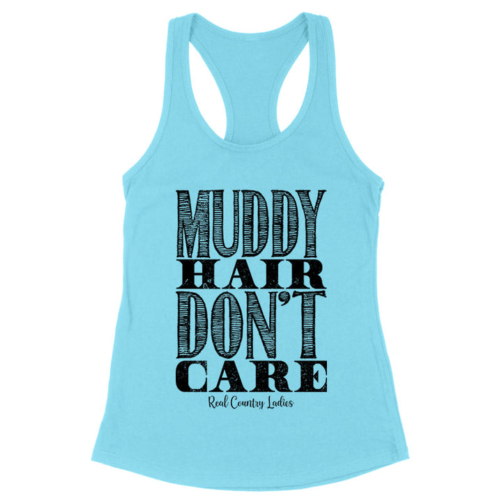 Black Friday | Muddy Hair Don't Care Black Print Front Apparel