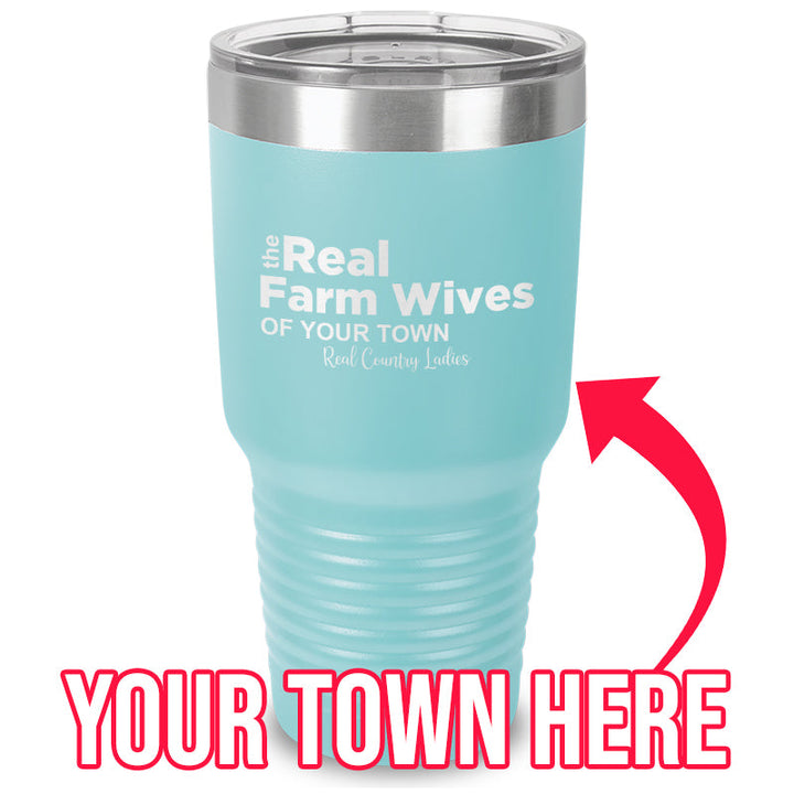 Black Friday | The Real Farm Wives of (Custom) Laser Etched Tumbler