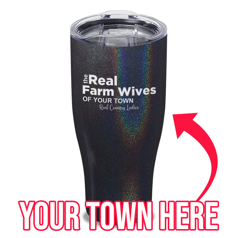 Black Friday | The Real Farm Wives of (Custom) Laser Etched Tumbler