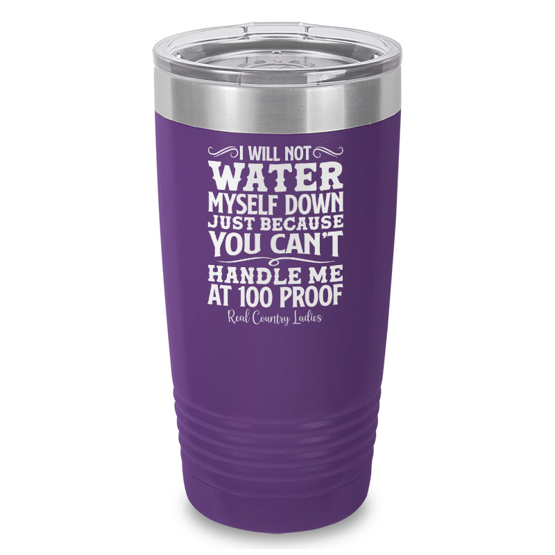 Black Friday | I Will Not Water Myself Down Laser Etched Tumbler