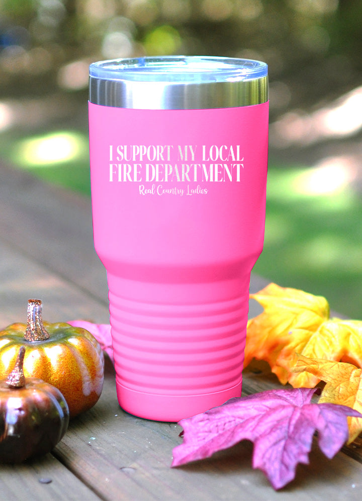 Black Friday | I Support My Local Fire Department Laser Etched Tumbler