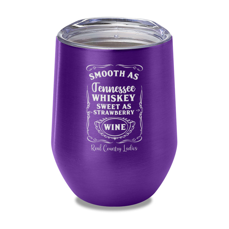 Black Friday | Smooth As Tennessee Whiskey Laser Etched Tumbler