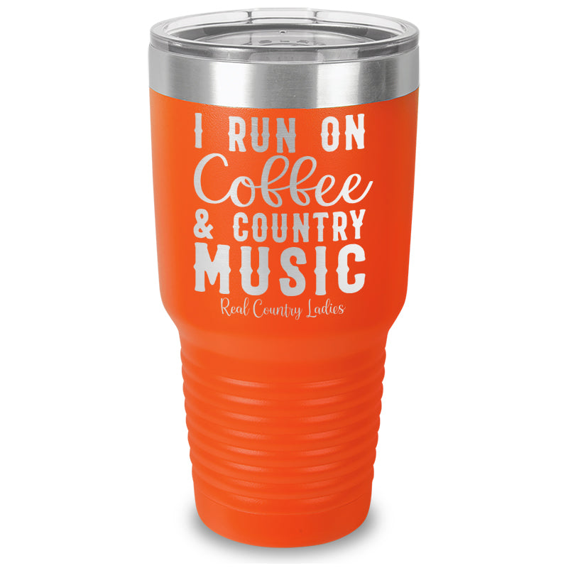 Black Friday | I Run On Coffee And Country Music Laser Etched Tumbler