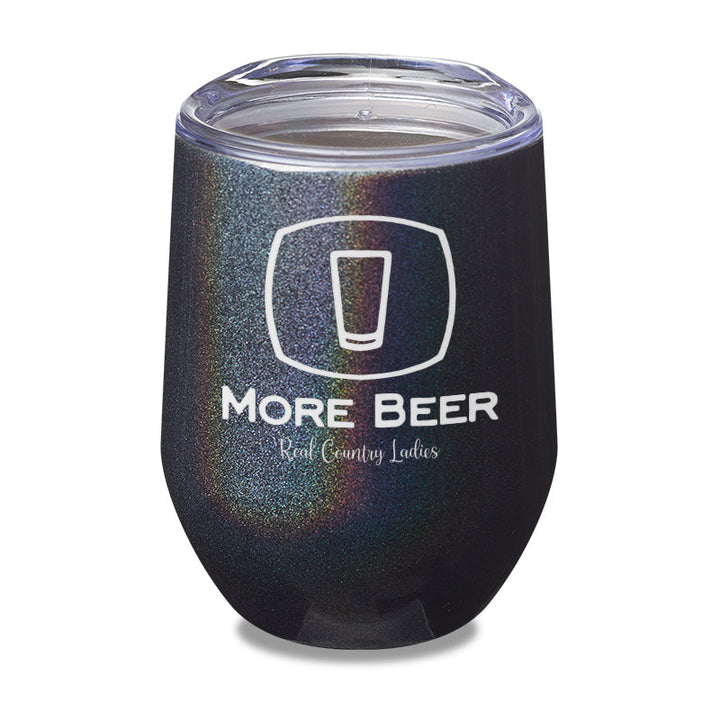 Black Friday | More Beer Laser Etched Tumbler