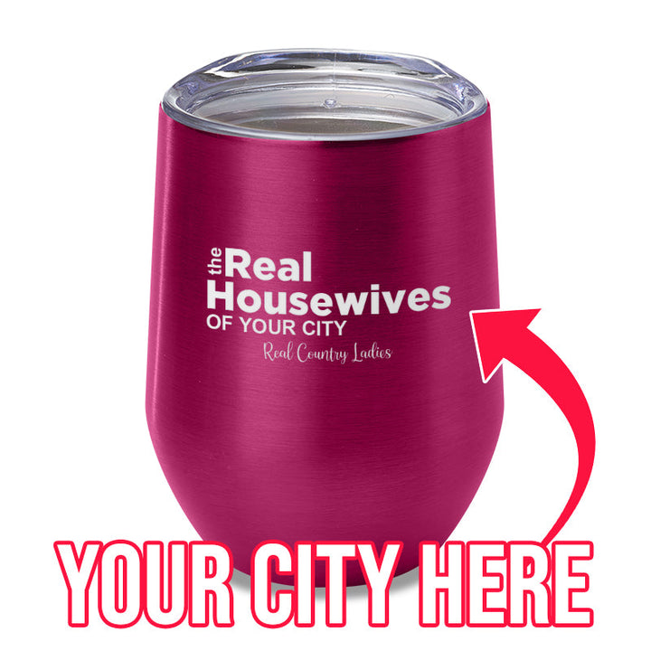 Black Friday | The Real Housewives Of (CUSTOM) Laser Etched Tumbler