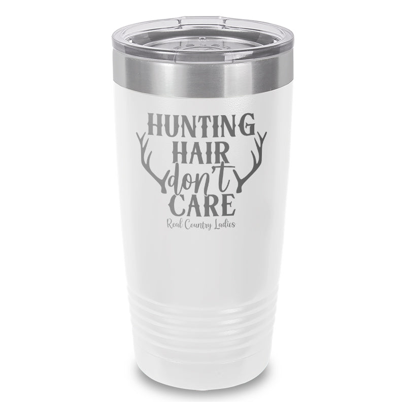 Black Friday | Hunting Hair Don't Care Laser Etched Tumbler