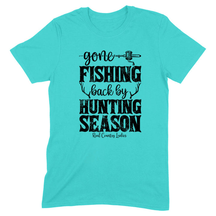 Black Friday | Gone Fishing Back By Hunting Season Black Print Front Apparel