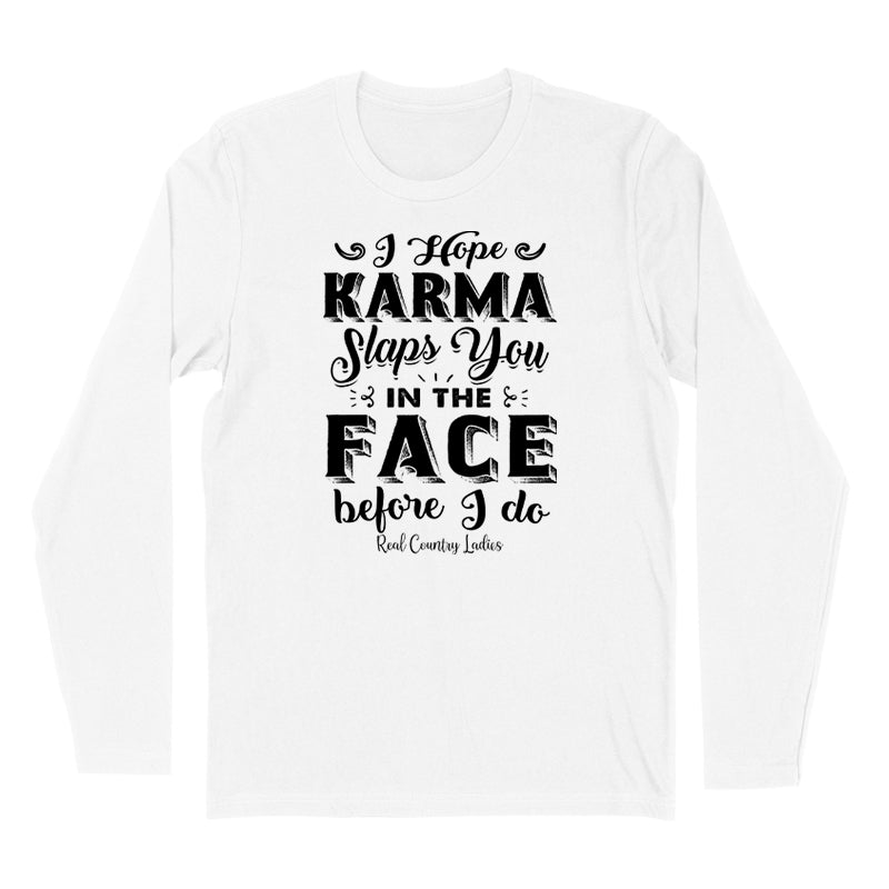 Blowout | Karma Slaps You In The Face Black Print Hoodies & Long Sleeves